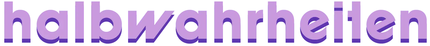 halbwahrheiten